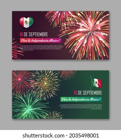 16 de Septiembre Viva La Independencia Mexico banners set. National day of Mexico country celebration backgdrop, greeting card, poster with colorful fireworks realistic vector illustration