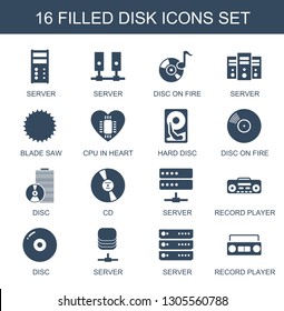 16 disk icons. Trendy disk icons white background. Included filled icons such as server, disc on fire, blade saw, CPU in heart, hard disc, disc. disk icon for web and mobile.