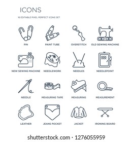 16 linear  icons such as Pin, Paint tube, Jeans pocket, Leather, Measurement, Ironing Board, New Sewing Machine modern with thin stroke, vector illustration, eps10, trendy line icon set.