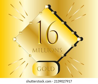 16 millions. gold bar vector