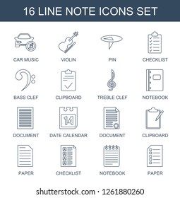 16 note icons. Trendy note icons white background. Included line icons such as car music, violin, pin, checklist, bass clef, clipboard, treble clef. note icon for web and mobile.