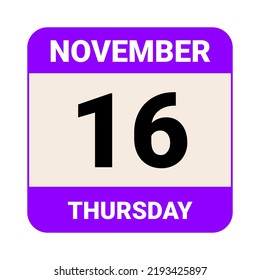 16. November, Donnerstag. Datumsvorlage. Nützliches Design für Kalender- oder Veranstaltungswerbung. EPS10 Datei, Vektorgrafik.  