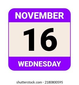 16. November, Mittwoch. Datumsvorlage. Nützliches Design für Kalender- oder Veranstaltungswerbung. EPS10 Datei, Vektorgrafik