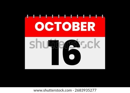 16 October month single day vector, illustration, calendar with red, off-white and black color background calendar icon of October 16