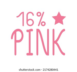 16 % Pink Sign and label vector and illustration art with fantastic font and pink color combination in white background