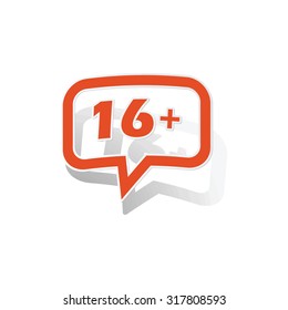 16 plus message sticker, orange chat bubble with image inside, on white background