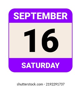 16 September, Saturday. Date template. Useful design for calendar or event promotion. Vector illustration EPS 10 File. 