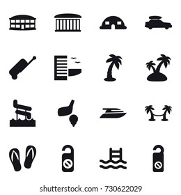 16 vector icon set : airport building, dome house, car baggage, suitcase, hotel, palm, island, aquapark, golf, yacht, palm hammock, flip-flops, do not distrub, pool