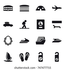 16 vector icon set : airport building, dome house, plane, car baggage, tourist, passport, lounger, hawaiian wreath, jet ski, cruise ship, yacht, windsurfing, flip-flops, do not distrub