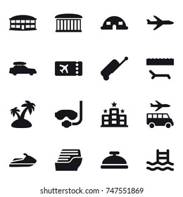 16 vector icon set : airport building, dome house, plane, car baggage, ticket, suitcase, lounger, island, diving mask, hotel, transfer, jet ski, cruise ship, service bell, pool
