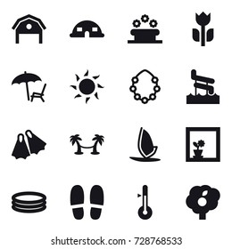 16 vector icon set : barn, dome house, flower bed, lounger, sun, hawaiian wreath, aquapark, flippers, palm hammock, windsurfing, flower in window, inflatable pool, slippers, thermometer, garden