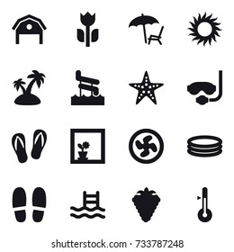 16 vector icon set : barn, lounger, sun, island, aquapark, starfish, diving mask, flip-flops, flower in window, cooler fan, inflatable pool, slippers, pool, berry, thermometer