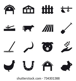 16 vector icon set : barn, greenhouse, fence, plow, soil cutter, cow, field, shovel, rake, sickle, pig, harvest, chicken, horseshoe, rabbit