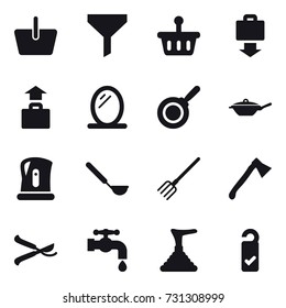 16 vector icon set : basket, funnel, baggage get, baggage, mirror, pan, kettle, ladle, fork, axe, pruner, water tap, plunger, please clean