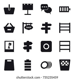 16 vector icon set : basket, billboard, discussion, battery, remove from basket, shop signboard, singlepost, photo, signpost, ring button, rack, cutting board, trash bin