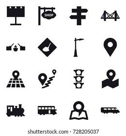 16 vector icon set : billboard, shop signboard, singlepost, bridge, drawbridge, under construction, outdoor light, train, bus, map