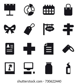 16 vector icon set : billboard, circle diagram, calendar, shopping bag, bow, label, shop signboard, singlepost, photo, toilet cleanser