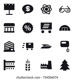 16 vector icon set : billboard, money message, atom, smart glasses, market, percent, delivery, hangare, yacht, watering, spikelets, factory, spruce