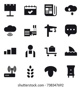 16 vector icon set : billboard, calendar, newspaper, cloude service, cloud wireless, mall, tower crane, baggage trolley, shark flipper, spikelets, mushroom, hive