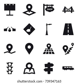 16 vector icon set : billboard, pointer, shop signboard, bridge, drawbridge, under construction, outdoor light, map, signpost