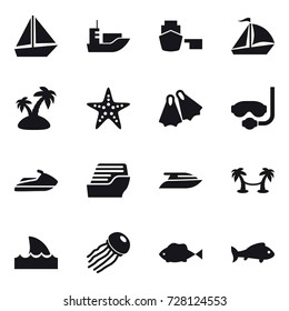 16 vector icon set : boat, sail boat, island, starfish, flippers, diving mask, jet ski, cruise ship, yacht, palm hammock, shark flipper, jellyfish, fish