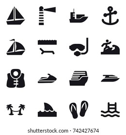 16 vector icon set : boat, lighthouse, sail boat, lounger, diving mask, surfer, life vest, jet ski, cruise ship, yacht, palm hammock, shark flipper, flip-flops, pool
