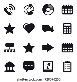 16 vector icon set : call, circle diagram, calendar, star, heart, truck, calculator, structure, right arrow, goverment house, photo, clipboard list