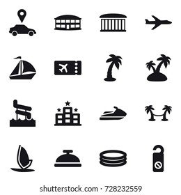 16 vector icon set : car pointer, airport building, plane, sail boat, ticket, palm, island, aquapark, hotel, jet ski, palm hammock, windsurfing, service bell, inflatable pool, do not distrub