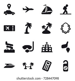 16 vector icon set : car pointer, plane, sail boat, tourist, ticket, palm, island, hawaiian wreath, aquapark, diving mask, hotel, golf, yacht, palm hammock, inflatable mattress, do not distrub