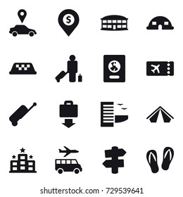 16 vector icon set : car pointer, dollar pin, airport building, dome house, taxi, passenger, passport, ticket, suitcase, baggage get, hotel, tent, transfer, signpost, flip-flops
