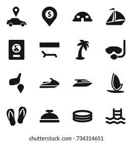 16 vector icon set : car pointer, dollar pin, dome house, sail boat, passport, lounger, palm, diving mask, golf, jet ski, yacht, windsurfing, flip-flops, service bell, inflatable pool, pool