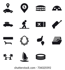 16 vector icon set : car pointer, dollar pin, airport building, dome house, car baggage, tourist, ticket, suitcase, lounger, hawaiian wreath, golf, cruise ship, palm hammock, windsurfing