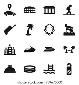 16 vector icon set : car pointer, airport building, tourist, suitcase, palm, hawaiian wreath, aquapark, hotel, jet ski, yacht, palm hammock, service bell, inflatable pool, pool, do not distrub