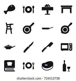 16 vector icon set : chicken leg, cafe, restaurant, table, Chair for babies, pan, knife, chef knife, wine