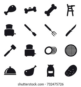 16 vector icon set : chicken leg, bone, Chair for babies, toaster, spatula, big fork, knife, meat hammer, flour, potato