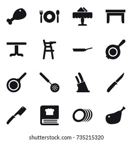 16 vector icon set : chicken leg, cafe, restaurant, table, Chair for babies, pan, skimmer, knife holder, knife, chef knife