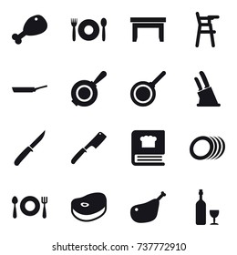 16 vector icon set : chicken leg, cafe, table, Chair for babies, pan, knife holder, knife, chef knife, wine