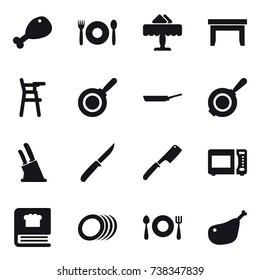 16 vector icon set : chicken leg, cafe, restaurant, table, Chair for babies, pan, knife holder, knife, chef knife