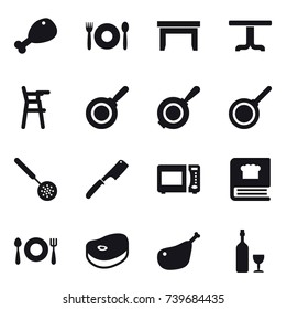 16 vector icon set : chicken leg, cafe, table, Chair for babies, pan, skimmer, chef knife, wine