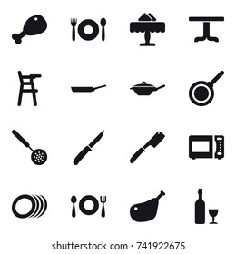 16 vector icon set : chicken leg, cafe, restaurant, table, Chair for babies, pan, skimmer, knife, chef knife, wine