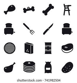16 vector icon set : chicken leg, bone, Chair for babies, toaster, big fork, knife, flour, potato