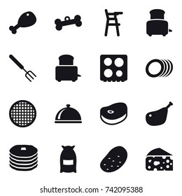 16 vector icon set : chicken leg, bone, Chair for babies, toaster, big fork, flour, potato, cheese