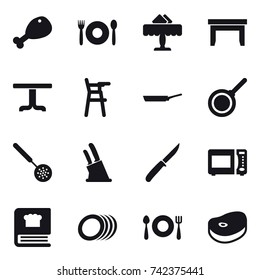 16 vector icon set : chicken leg, cafe, restaurant, table, Chair for babies, pan, skimmer, knife holder, knife