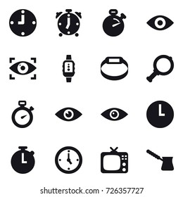 16 vector icon set : clock, alarm clock, stopwatch, eye, eye identity, smartwatch, smart bracelet, magnifier, watch, tv, turk