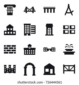 16 vector icon set : column, bridge, draw compass, cottage, houses, building, panel house, brick wall, university, school, fountain, palace, arch, home, farm fence