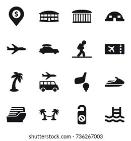 16 vector icon set : dollar pin, airport building, dome house, plane, car baggage, tourist, ticket, palm, transfer, golf, jet ski, cruise ship, palm hammock, do not distrub, pool