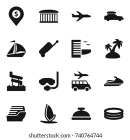16 vector icon set : dollar pin, airport building, plane, car baggage, sail boat, suitcase, hotel, island, aquapark, diving mask, transfer, jet ski, cruise ship, windsurfing, service bell