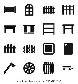 16 vector icon set : fence, arch window, table, wardrobe, rack, stool, cutting board, axe, wheel, barrel, trailer