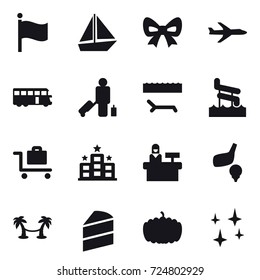 16 vector icon set : flag, boat, bow, plane, bus, passenger, lounger, aquapark, baggage trolley, hotel, reception, golf, palm hammock, pumpkin, shining