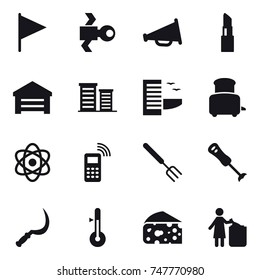 16 vector icon set : flag, satellite, loudspeaker, lipstick, garage, district, hotel, toaster, big fork, sickle, thermometer, cheese, garbage bin